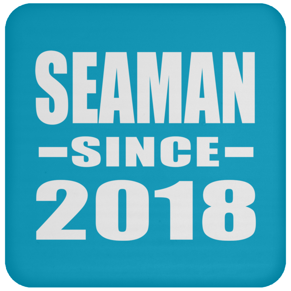 Seaman Since 2018 - Drink Coaster