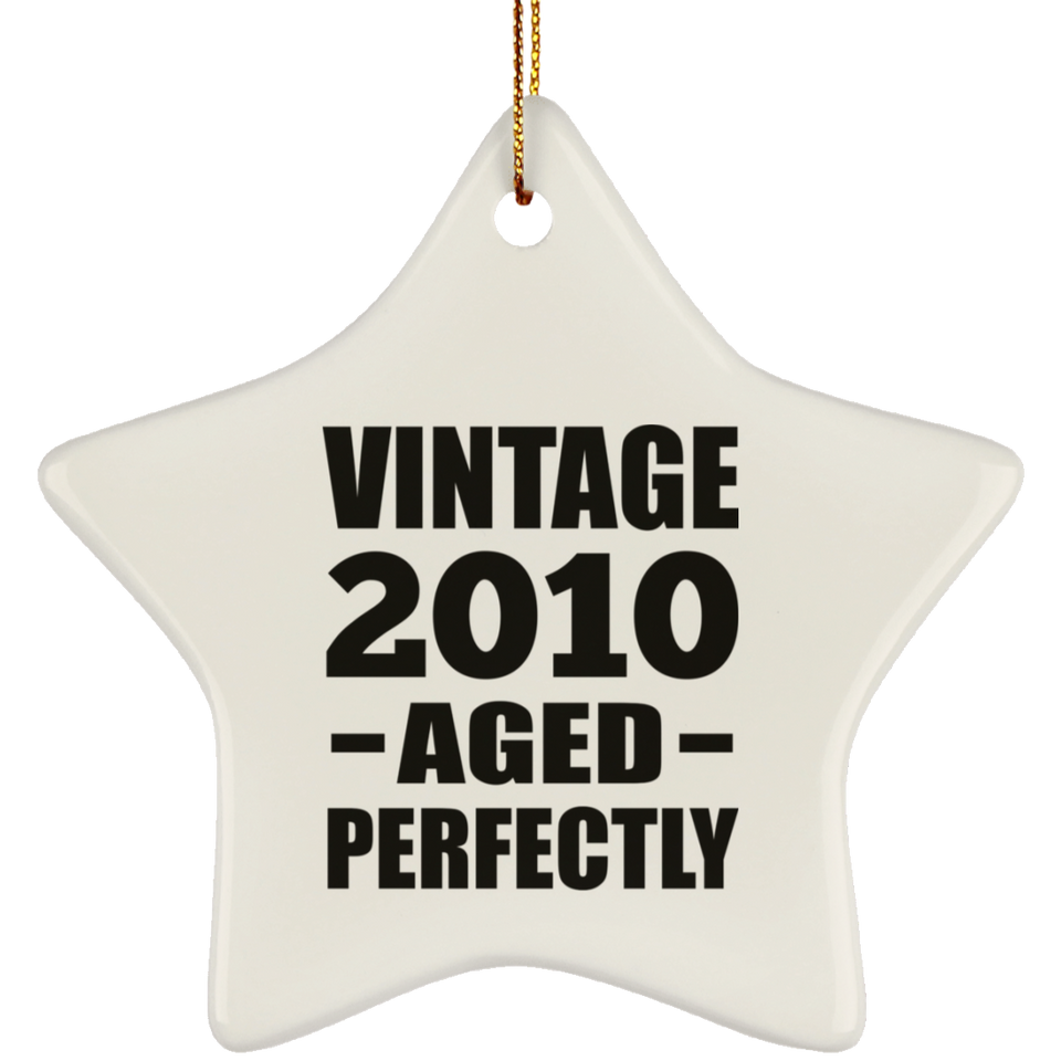 14th Birthday Vintage 2010 Aged Perfectly - Star Ornament