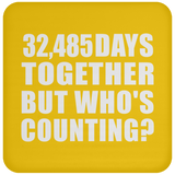 89th Anniversary 32,485 Days Together But Who's Counting - Drink Coaster