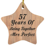 57th Anniversary 57 Years Of Being Mrs Perfect - Star Ornament C