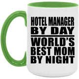 Hotel Manager By Day World's Best Mom By Night - 15oz Accent Mug Green