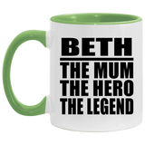 Beth The Mum The Hero The Legend - 11oz Accent Mug Green