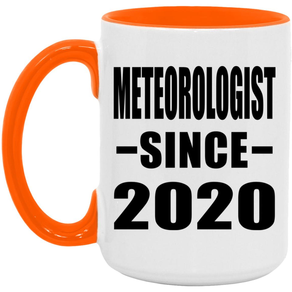 Meteorologist Since 2020 - 15oz Accent Mug Orange