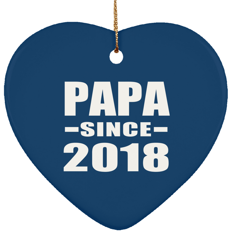 Papa (Grandpa) Since 2018 - Heart Ornament