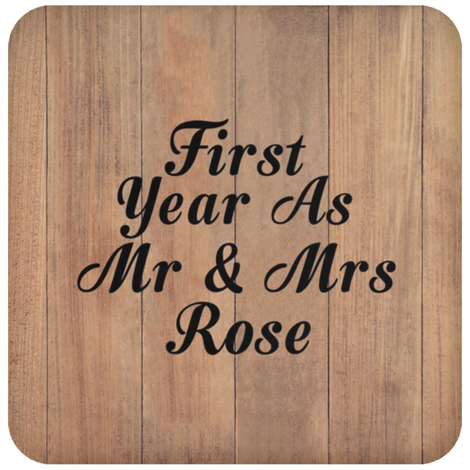 First Year As Mr & Mrs Rose - Drink Coaster C