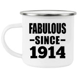 110th Birthday Fabulous Since 1914 - 12oz Camping Mug