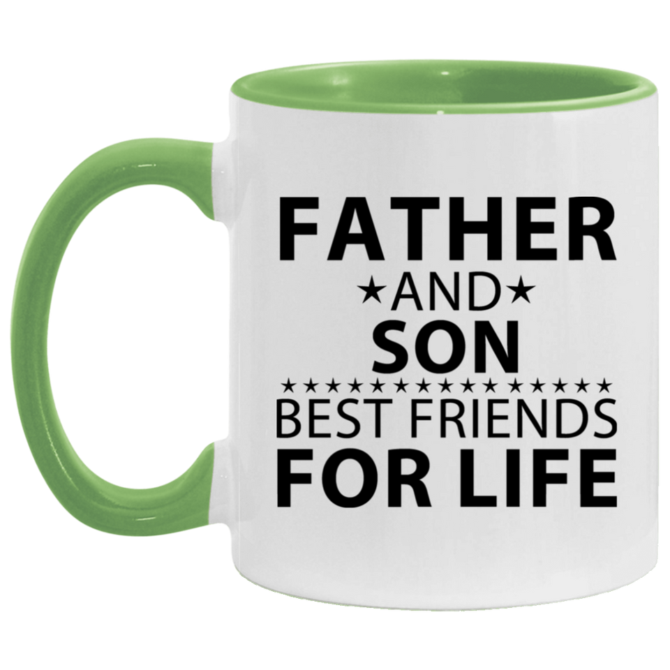 Father and Son, Best Friends For Life - 11oz Accent Mug Green