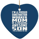 Proud Construction Worker Mom Of Awesome Son - Heart Ornament