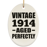 110th Birthday Vintage 1914 Aged Perfectly - Oval Ornament