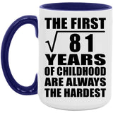 9th Birthday Square Root of 81 Years of Childhood - 15oz Accent Mug Purple