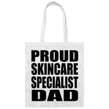 Proud Skincare Specialist Dad - Tote Bag White
