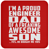 Proud Engineer Dad Of Awesome Son - Drink Coaster