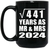 21st Anniversary Square Root of 441 Years As Mr & Mrs 2024 - 15oz Coffee Mug Black