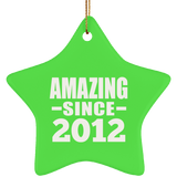 12th Birthday Amazing Since 2012 - Star Ornament