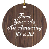 First Year As An Amazing Gf & Bf - Circle Ornament D