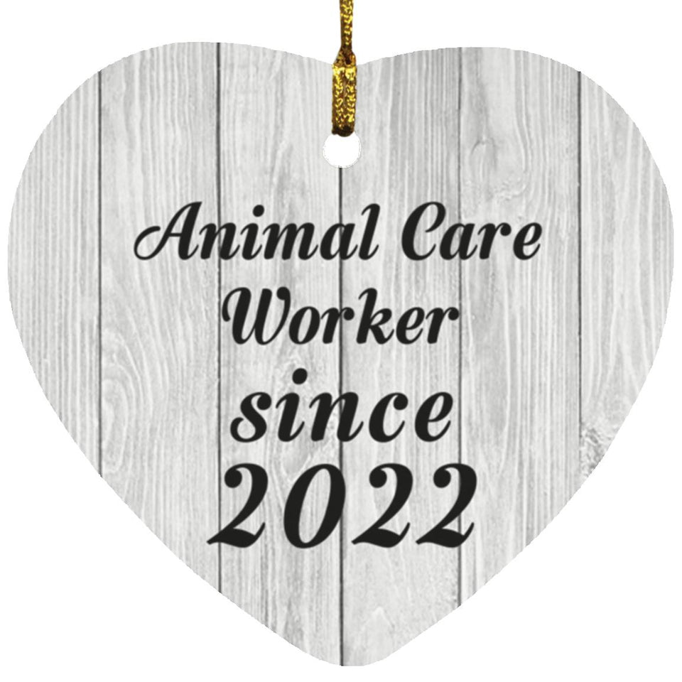 Animal Care Worker Since 2022 - Heart Ornament F