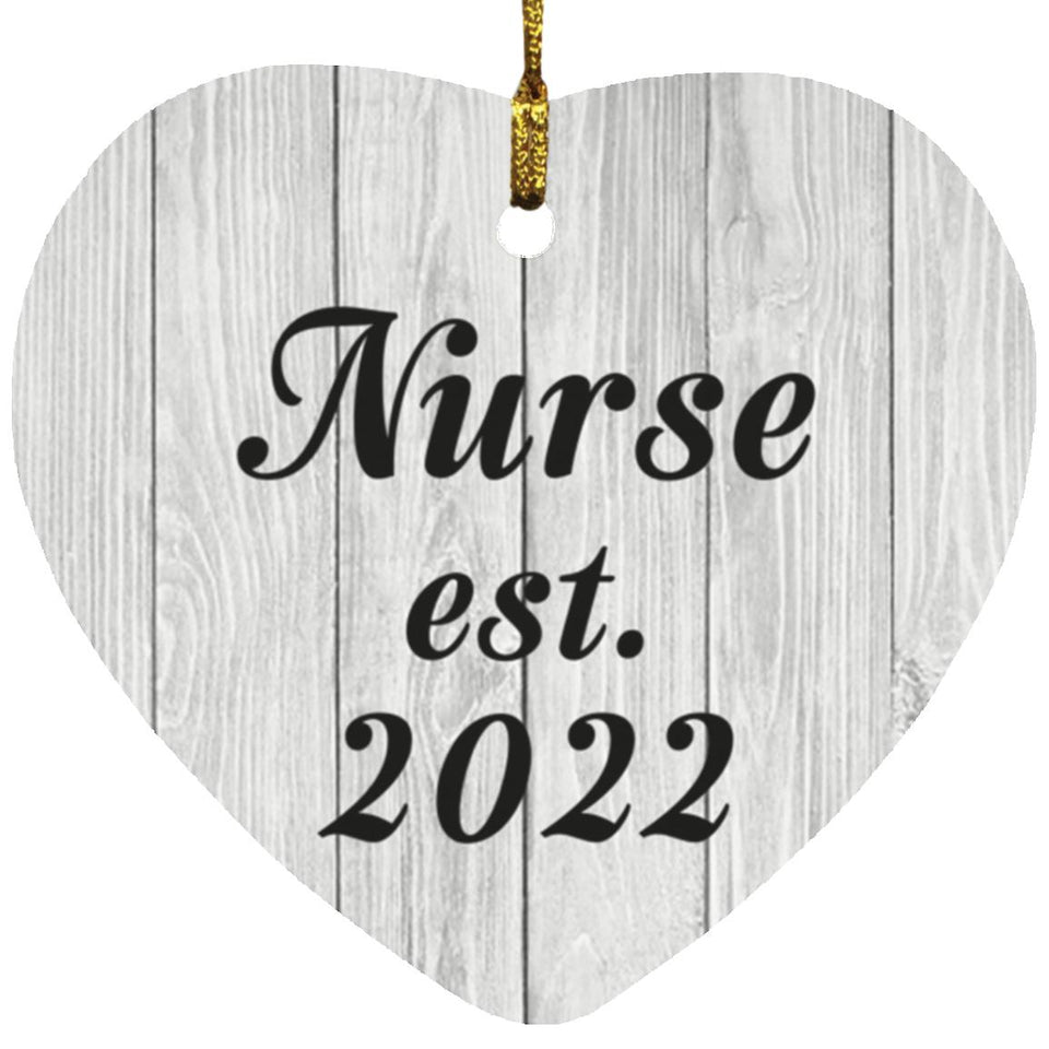 Nurse Established Est. 2022 - Heart Ornament F