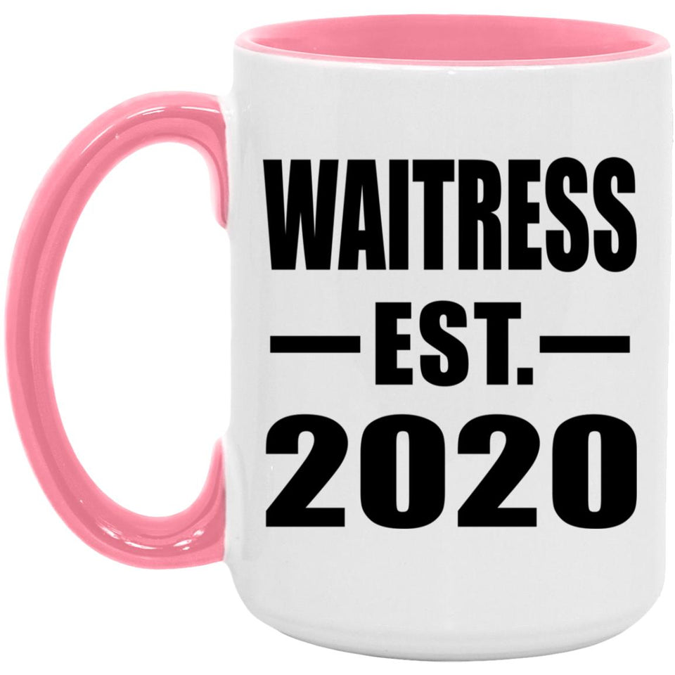 Waitress Established EST. 2020 - 15oz Accent Mug Pink