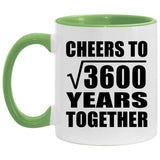 60th Anniversary Cheers To Square Root of 3600 Years Together - 11oz Accent Mug Green