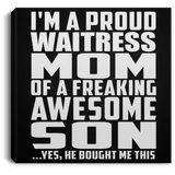 Proud Waitress Mom Of Awesome Son - Canvas Square