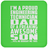 Proud Engineering Technician Dad Of Awesome Son - Drink Coaster