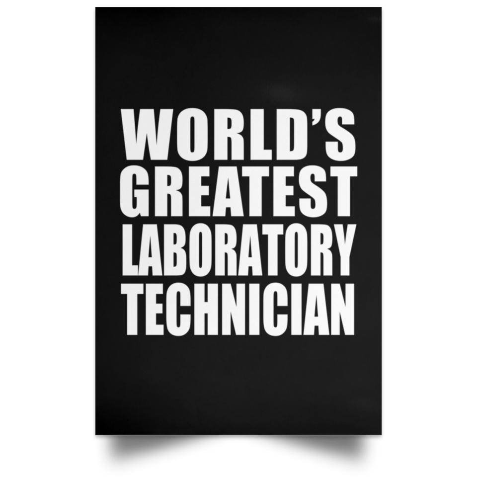 World's Greatest Laboratory Technician - Poster Portrait