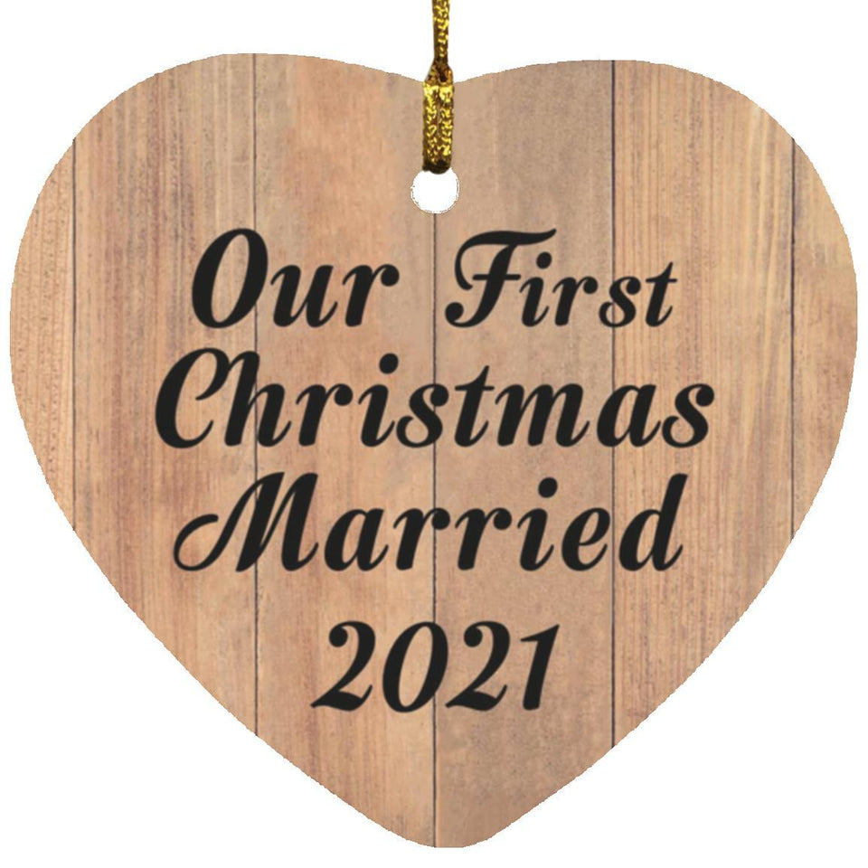 Our First Christmas Married 2021 - Heart Ornament C