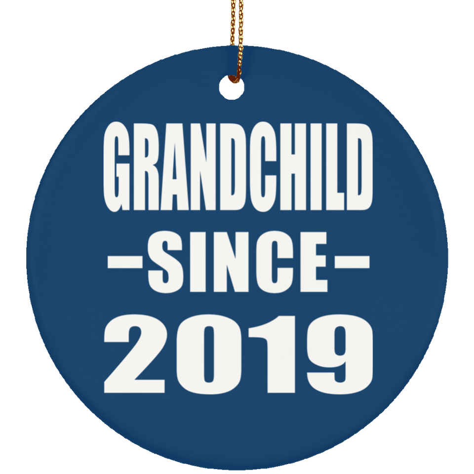 Grandchild Since 2019 - Circle Ornament