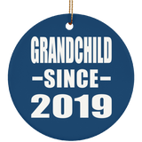 Grandchild Since 2019 - Circle Ornament