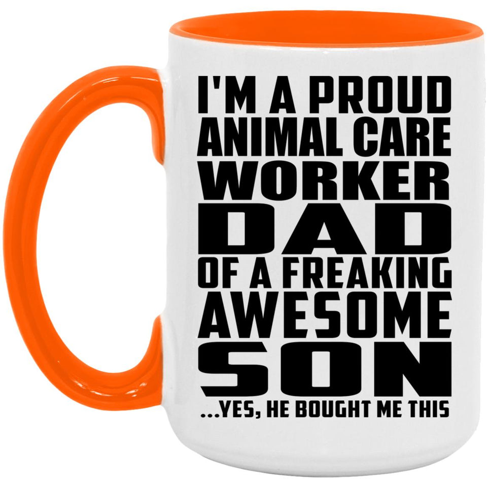 Proud Animal Care Worker Dad Of Awesome Son - 15oz Accent Mug Orange