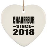 Chauffeur Since 2018 - Heart Ornament