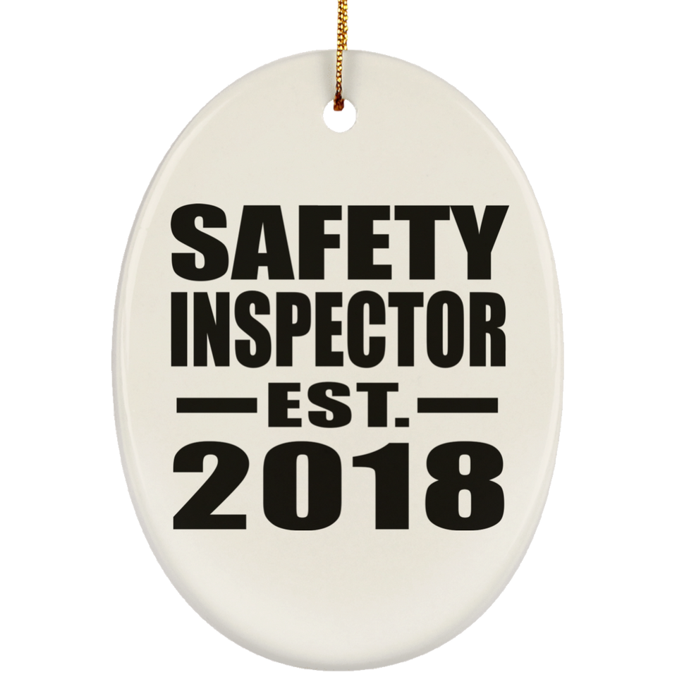 Safety Inspector Established EST. 2018 - Oval Ornament