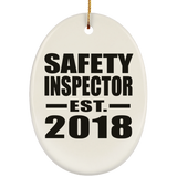 Safety Inspector Established EST. 2018 - Oval Ornament