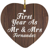 First Year As Mr & Mrs Fernandez - Heart Ornament D