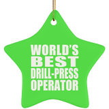 World's Best Drill-Press Operator - Star Ornament