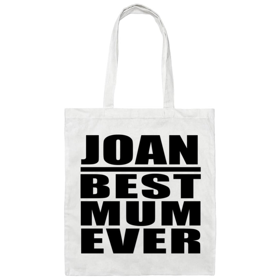 Joan Best Mum Ever - Tote Bag White