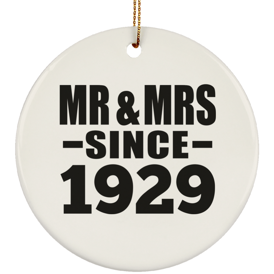 95th Anniversary Mr & Mrs Since 1929 - Circle Ornament
