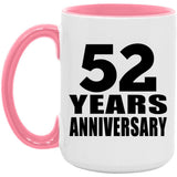 52nd Anniversary 52 Years Anniversary - 15oz Accent Mug Pink