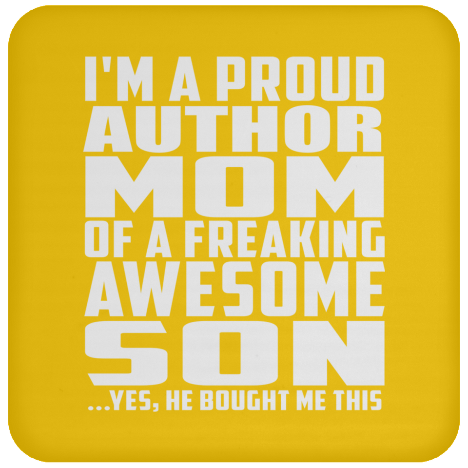 Proud Author Mom Of Awesome Son - Drink Coaster