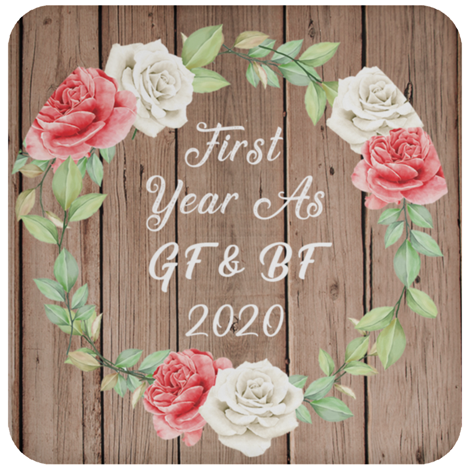 First Year As GF & BF 2020 - Drink Coaster B