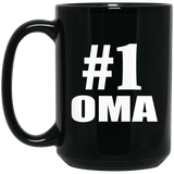 Number One #1 Oma - 15 Oz Coffee Mug Black