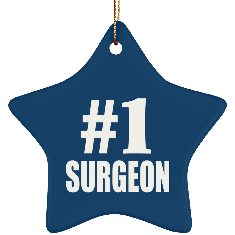 Number One #1 Surgeon - Star Ornament