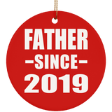 Father Since 2019 - Circle Ornament