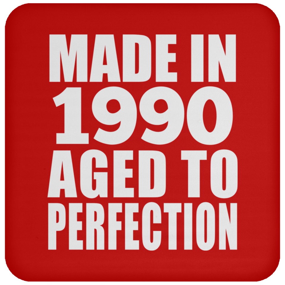34th Birthday Made In 1990 Aged to Perfection - Drink Coaster