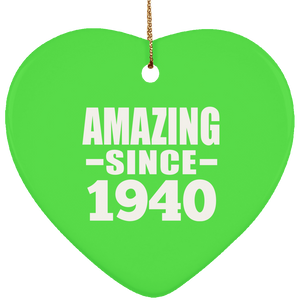 84th Birthday Amazing Since 1940 - Heart Ornament