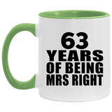 63rd Anniversary 63 Years Of Being Mrs Right - 11oz Accent Mug Green