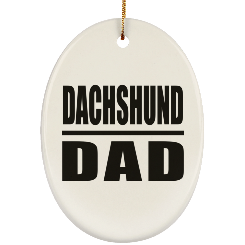 Dachshund Dad - Oval Ornament