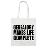 Genealogy Makes Life Complete - Tote Bag White