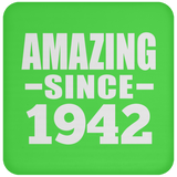 82nd Birthday Amazing Since 1942 - Drink Coaster