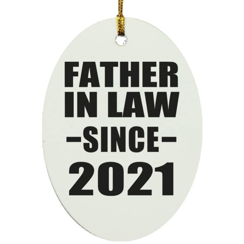 Father In Law Since 2021 - Oval Ornament